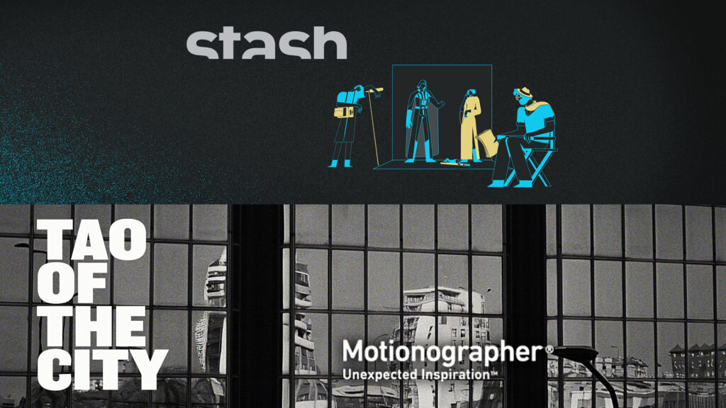Stash & Motionographer